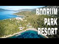 Bodrum Park Resort - Bodrum/Muğla