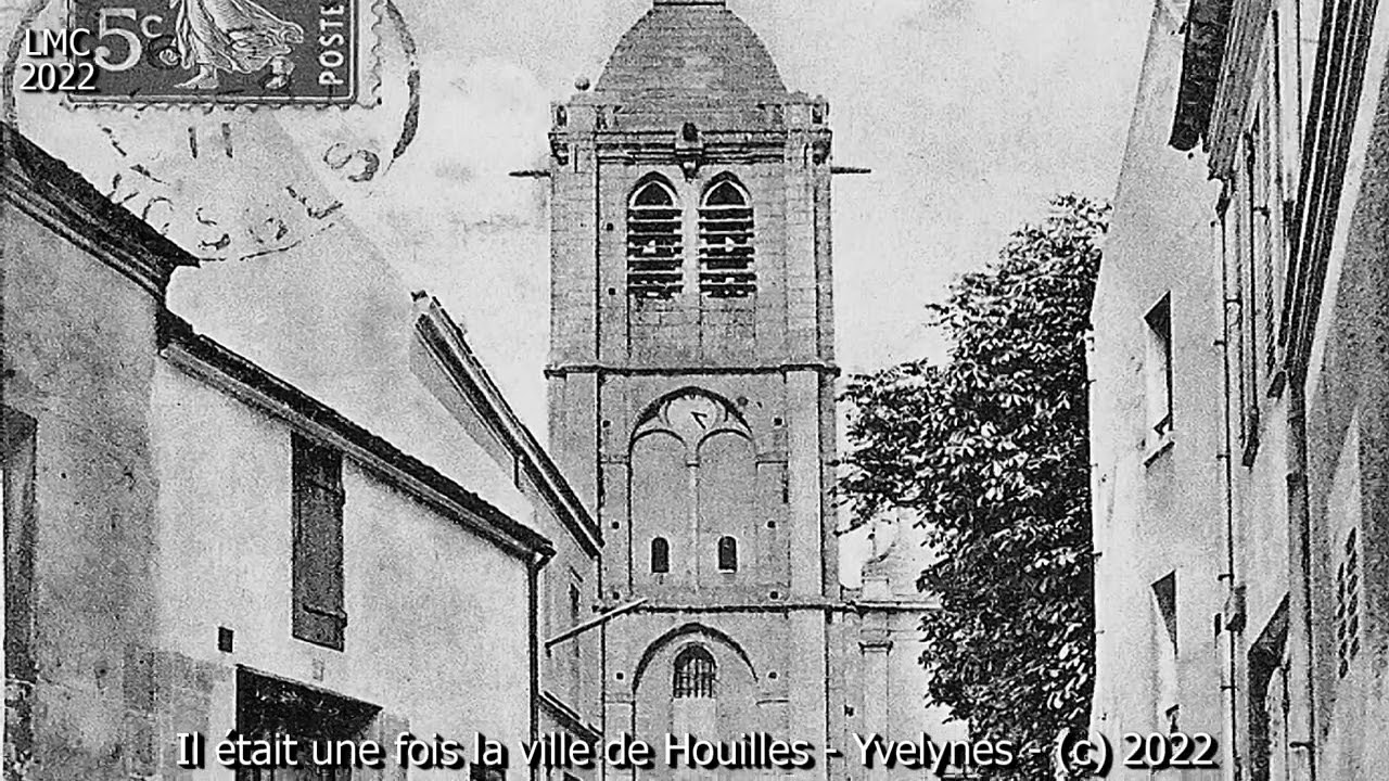 IL ETAIT UNE FOIS LA VILLE DE HOUILLES   YVELINES