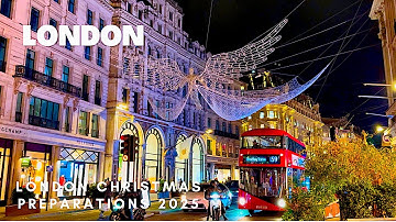 2025 London Night Walk 🇬🇧 WEST END 🎄 Christmas Preparations | Central London Walking Tour [4K HDR]