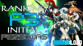 Lets Rank All the Persona 3 Initial Personas! - Persona 3 Reload!