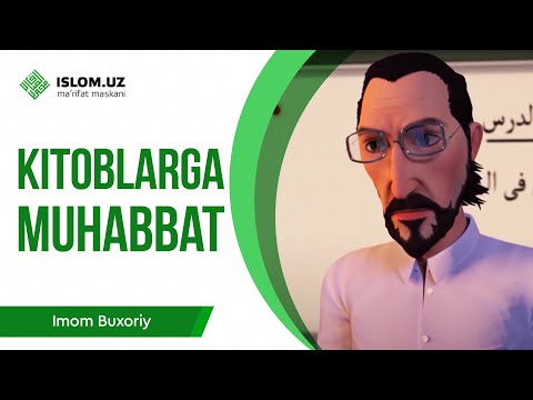 Kitoblarga muhabbat | Imom al-Buxoriy 16-qism