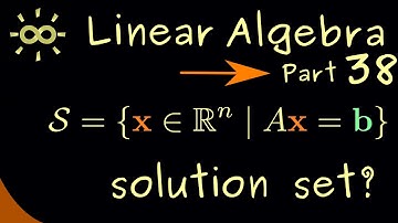 Linear Algebra 38 | Set of Solutions [dark version]