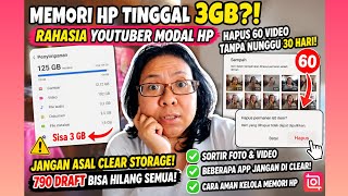 Memori HP Tinggal 3GB?! Rahasia YouTuber Modal HP Atur Storage Tanpa Hapus Video Penting!
