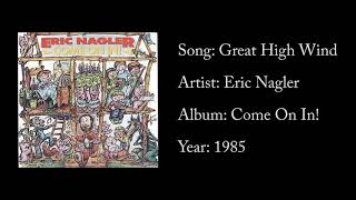 Great High Wind - Eric Nagler