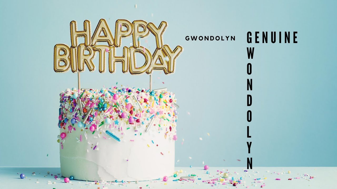 Can You Sing Happy Birthday To Gwondolyn Happy Birthday Song Happy can-you-sing-happy-birthday-to-gwondolyn-happy-birthday-song-happy