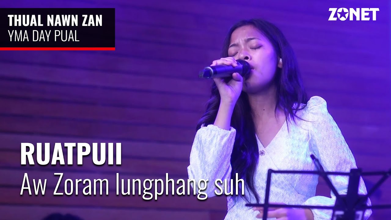 RUATPUII   AW ZORAM LUNGPHANG SUH