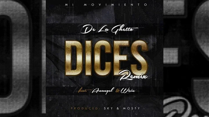De la Ghetto - Dices [Remix] [feat. Arcángel & Wisin] (Audio)