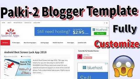How To Customize Palki 2 Blogger Template in Hindi/Urdu Video Tutorials