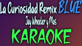 La Curiosidad Remix (Karaoke/Instrumental) - Jay Wheeler x Myke Towers x Jhay Cortez y mas