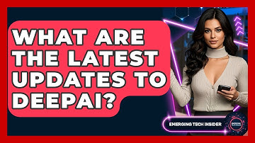 What Are The Latest Updates To DeepAI? - Emerging Tech Insider