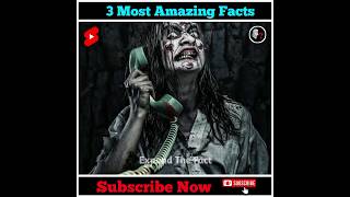 3 Most Amazing Facts 