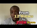 How To Get More Views on Your Video On YouTube in Nigeria.