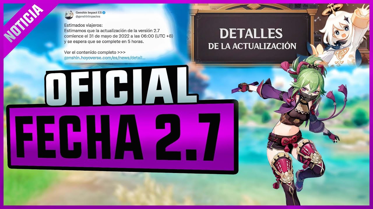 ¡HOYOVERSE Nos da la FECHA de la 2.7 Y 2.8 OFICIAL! GENSHIN IMPACT gameplay español | NEXER