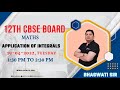 12th CBSE Board | Term 2 | Application of Integrals | Maths | By Bhagwati Sir