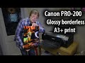 Canon Pixma PRO-200 glossy borderless A3+ (13" x 19") print