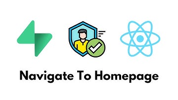 Build A User Authentication App with ReactJS and Supabase | Part 7: Navigate To Homepage