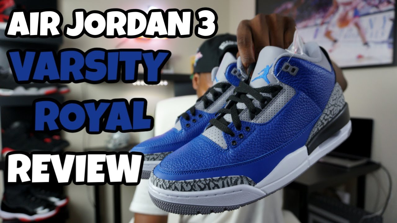 AIR JORDAN 3 VARSITY ROYAL REVIEW IN 4K !!! GOT EM' EARLY - YouTube