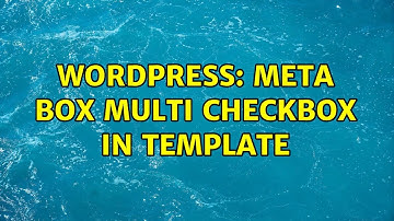 Wordpress: Meta Box multi checkbox in template