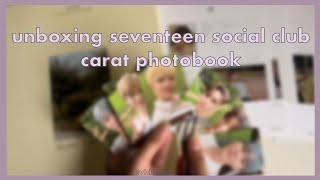 unboxing seventeen social club: carat photobook ♡ da capo version