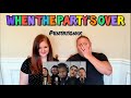 [OFFICIAL VIDEO] when the party's over - Pentatonix REACTION