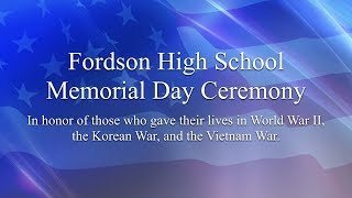 Fordson High School: 2018 Memorial Day Ceremony