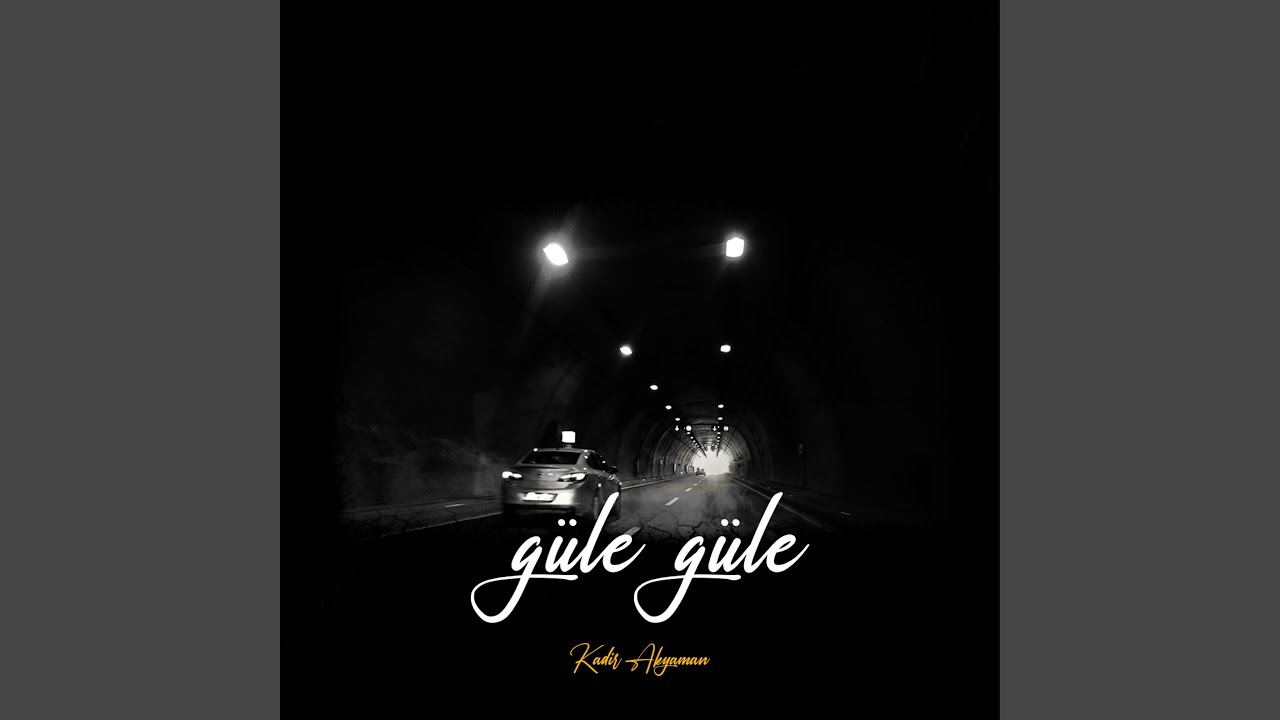 Güle Güle - YouTube
