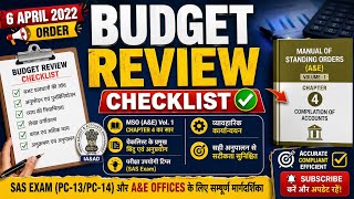 Budget Review Checklist (6 April 2022) &amp; MSO (A&amp;E) Vol. 1, Ch. 4 Explained