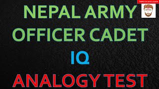 Nepalarmy Officer cadet IQ | Verbal Reasoning | Analogy Test | Class -1 |By Sajjan Raj Pokhrel