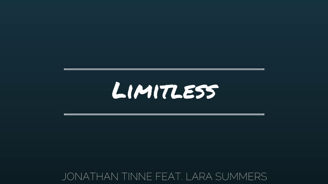 Limitless - Jonathan Tinne Feat. Lara Summers
