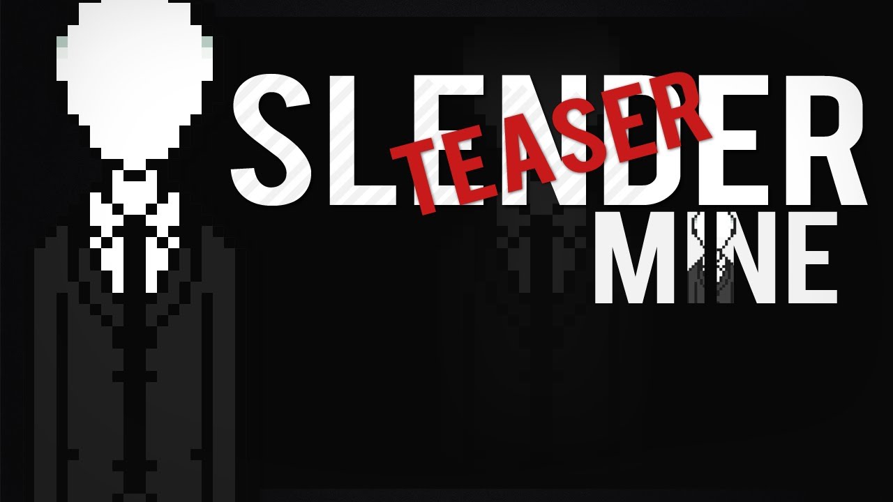 Slender Mine - Teaser