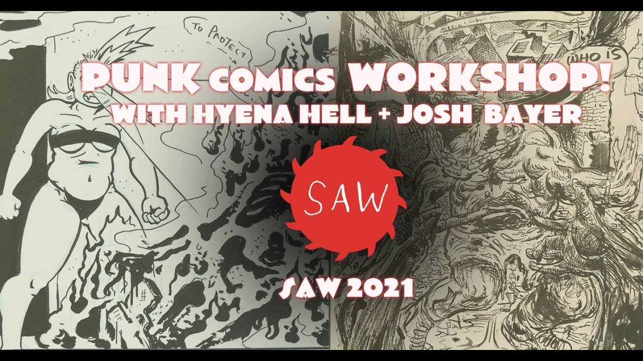 Punk Comics 2021 SAW Workshop with Josh Bayer and Hyena Hell