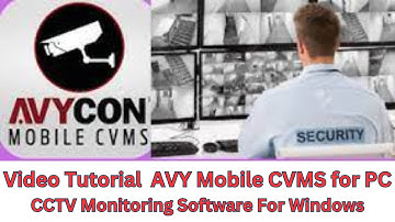 How to Install & Configure AVY Mobile CVMS for PC CMS on Windows?