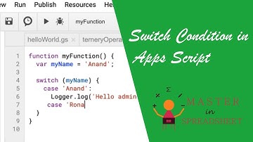 Switch Condition in Apps Script