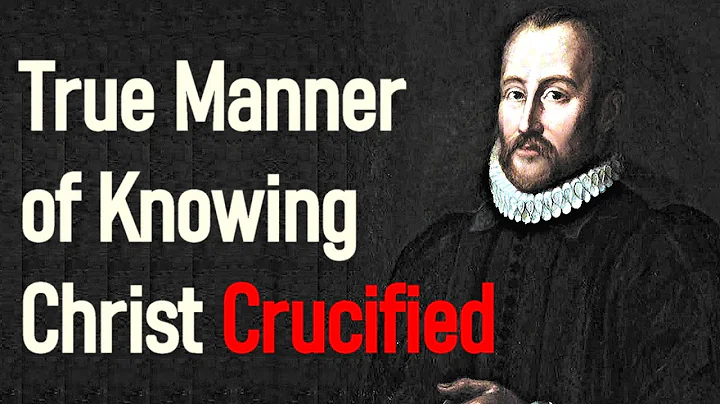 A Declaration of the True Manner of Knowing Christ...
