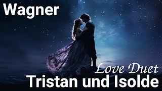 Love Duet - Tristan und Isolde - English Subtitles - Liebesnacht - Act 2 - Meier - Jerusalem