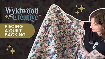 How to Pattern Match Fabric For Quilt Backing