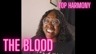 The Blood | Bethel Music | Top Harmony Tutorial Option for the Original Key of G.