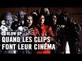 Quand les clips font leur cinma  blow up  arte