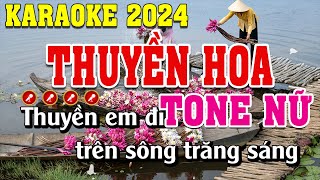 Thuyền Hoa Karaoke Tone Nữ | Đình Long Karaoke