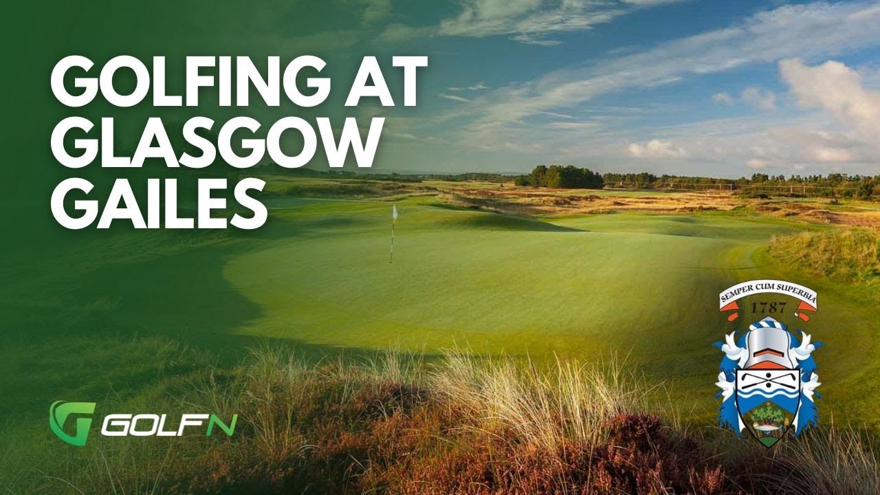 GolfN Team Takes on Glasgow Gailes - Predicting Our Scores and Hitting the Links!