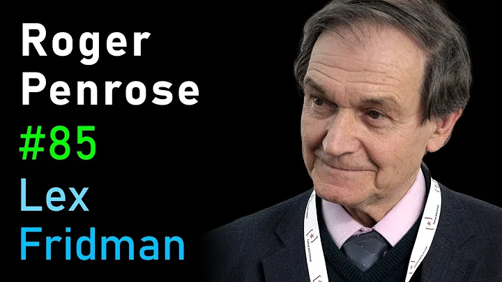 Roger Penrose: Physics of Consciousness and the In...