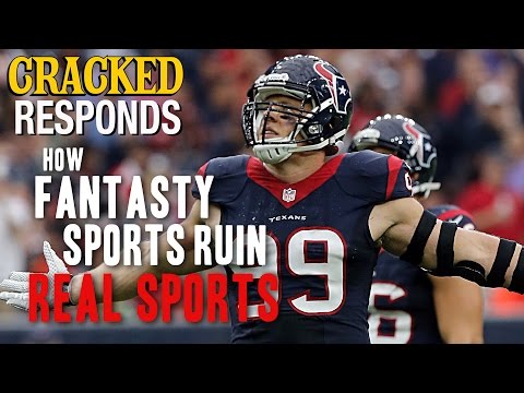 How Fantasy Sports Ruin Real Sports - Cracked Responds