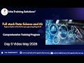 AI & ML Day 3 on 21st May 2026 Pls contact or WhatsApp us on ++91 9133190573 to enroll