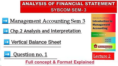 Management Accounting | SyBcom Sem 3 | Question no 1 | Analysis & Interpretation | Mumbai university