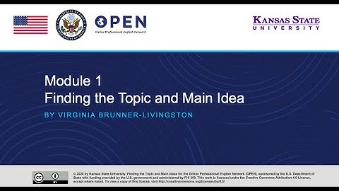 Module 1 Finding Topics and Main Ideas