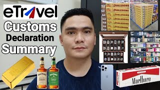 ETRAVEL CUSTOMS DECLARATION SUMMARY | MGA BAWAL AT PWEDENG DALHIN PAUWI SA PILIPINAS