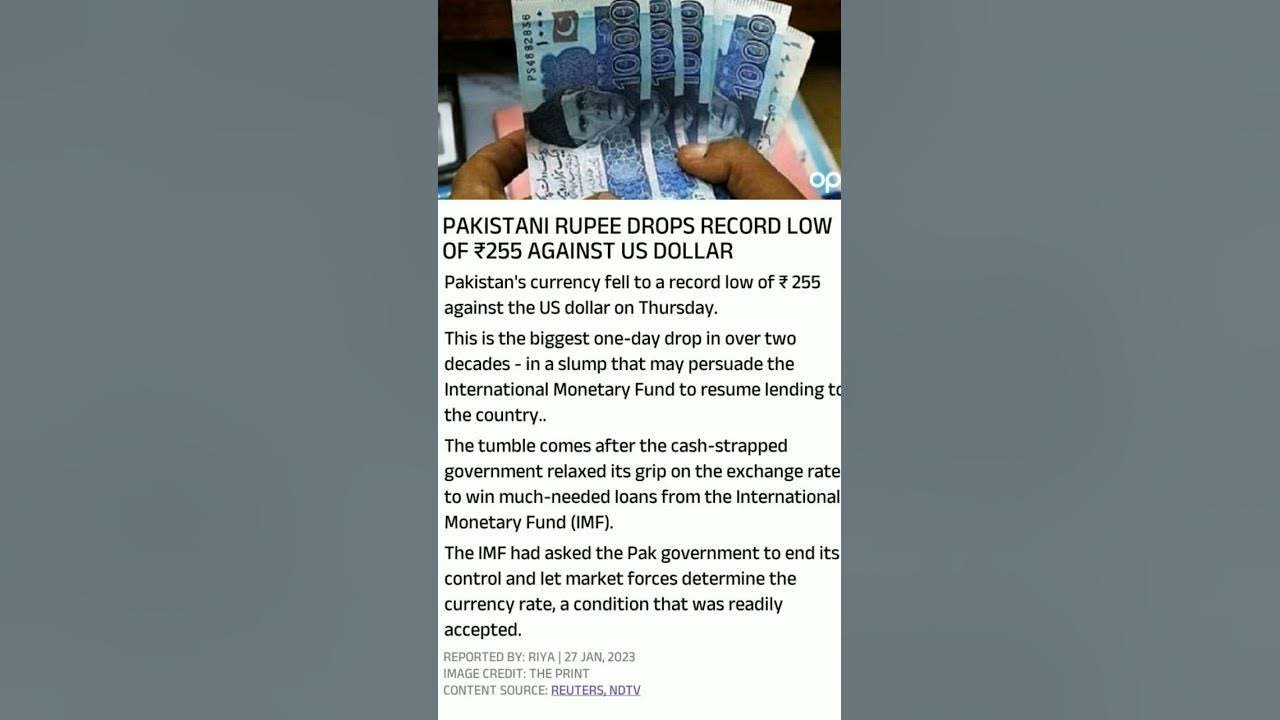 255 Against US Dollar Pakistan Currency Fell To A Record Low Know world-currency-that-ruled-world-for-three-hundred-years-before-the-us