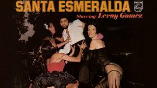 Santa Esmeralda Starring Leroy Gomez - Don&#39;t Let Me Be Misunderstood DISCO 70&#39;s