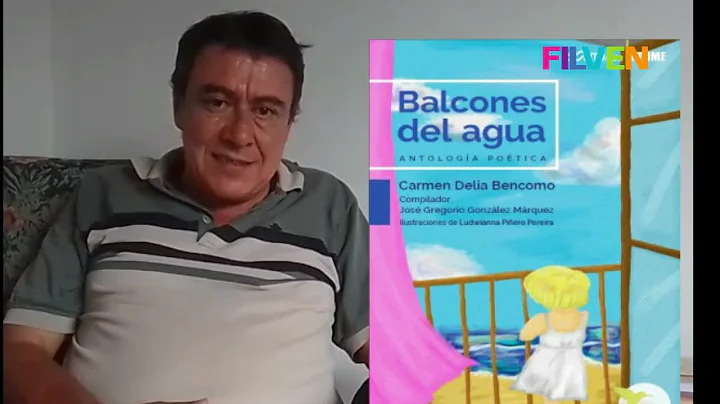 Presentacin del libro Balcones del agua  Antologa ...