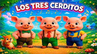 LOS TRES CERDITOS 🐷🐷🐷 | Cuento Infantil Animado Musical | KantaKuentos